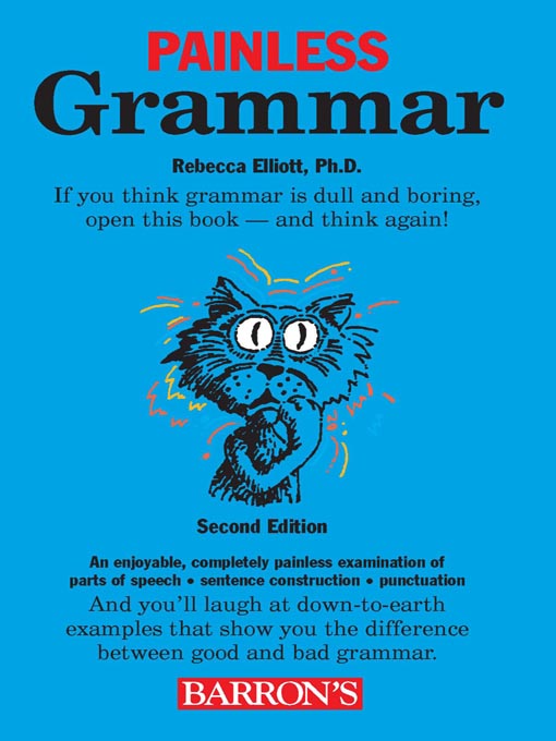 Title details for Painless Grammar by Rebecca Elliot, Ph.D. - Available